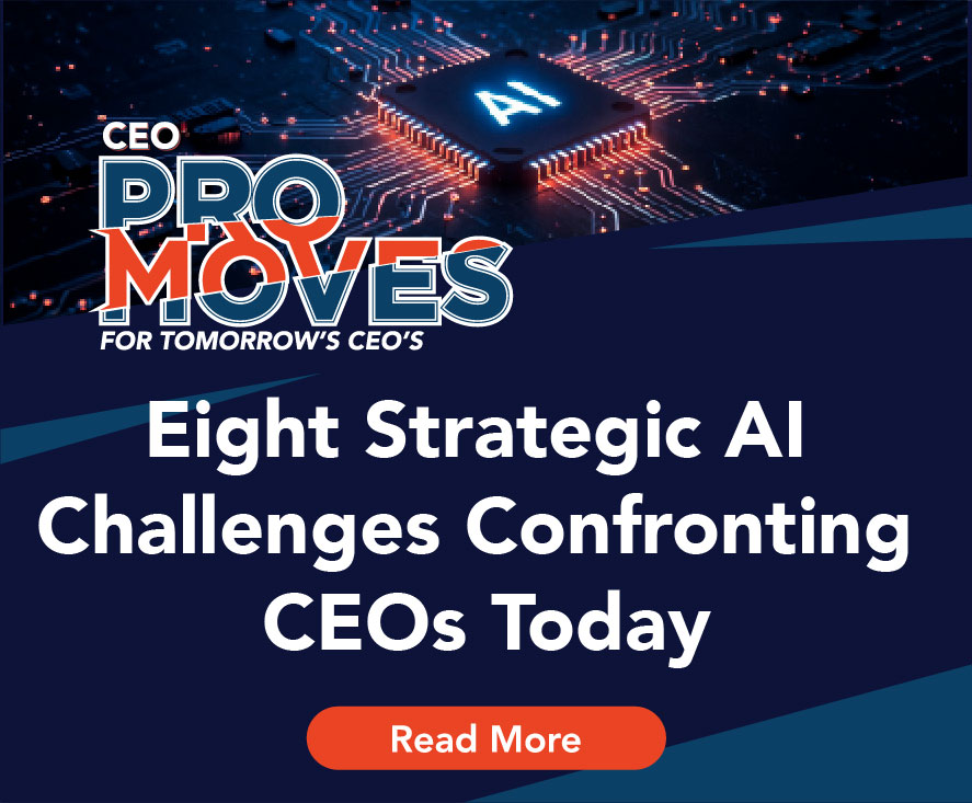 Eight Strategic AI Challenges Confronting CEOs Today